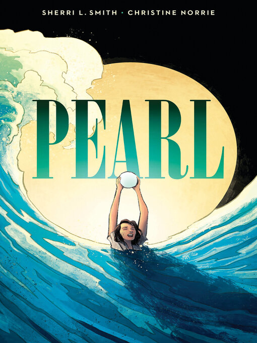 Title details for Pearl by Sherri L. Smith - Wait list